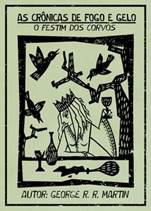 Imagens de capas da série «As Crônicas de Fogo e Gelo», em xilogravura