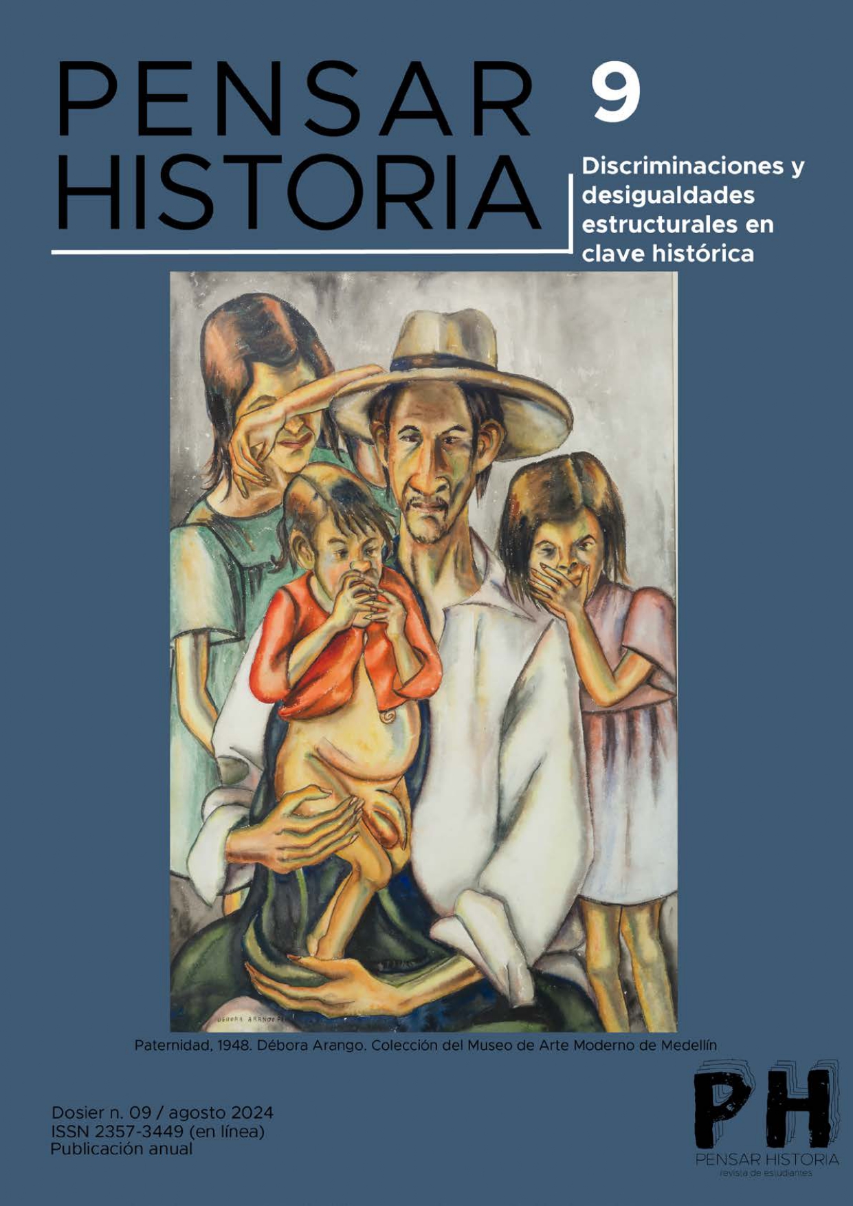 					Ver Núm. 9 (2024): Discriminaciones y desigualdades estructurales en clave histórica 
				