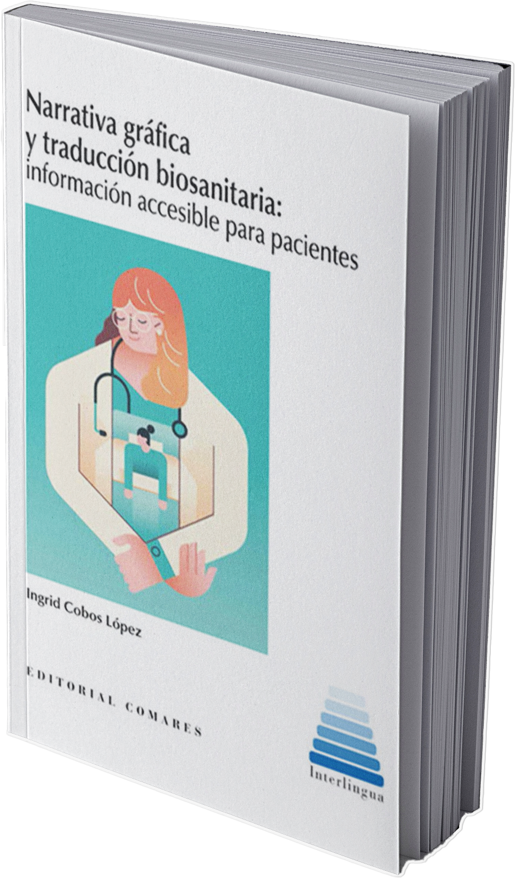 Portada de "Narrativa gráfica y traducción biosanitaria: información accesible para pacientes"